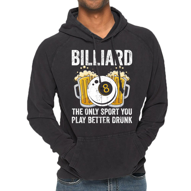 Funny Billiards Saying Design (2) Vintage Hoodie | Artistshot