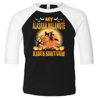 My Alaskan Malamute Dog Rides Shotgun Happy Hallow Toddler 3/4 Sleeve Tee | Artistshot