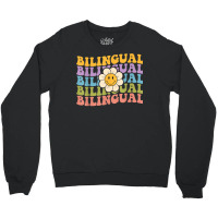 Retro Groovy Bilingual Teachers Back To School Bil Crewneck Sweatshirt | Artistshot