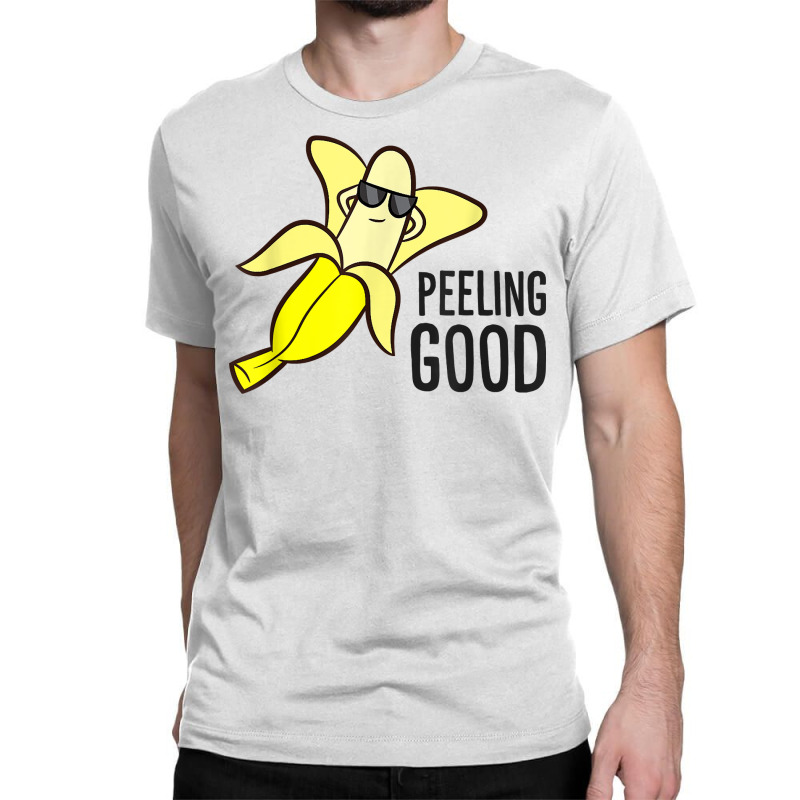 Banana Peeling Good Banana With Sunglasses Love Ba Classic T-shirt by sudhirka | Artistshot