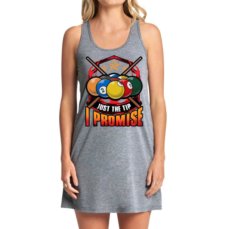 Just The Tip I Promise Pool Cue Billiards Pun Tank Dress by chaymeisgumx | Artistshot