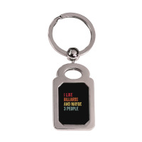 I Like Billiards & Maybe 3 People Billiards Lovers Silver Rectangle Keychain | Artistshot