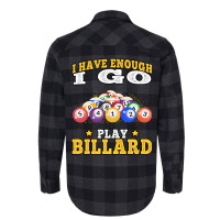 I Go Play Billard Pool Billiard Players Flannel Shirt | Artistshot