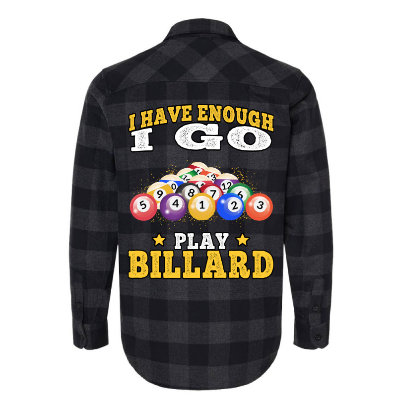 I Go Play Billard Pool Billiard Players Flannel Shirt | Artistshot