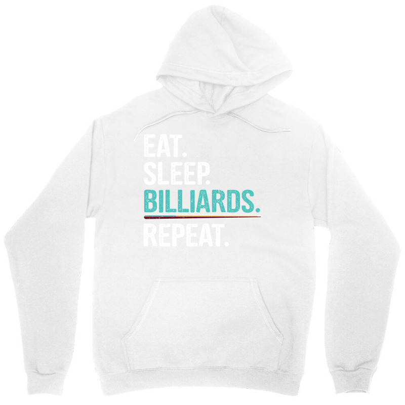 Eat Sleep Billiards Repeat Pool Player Design Unisex Hoodie | Artistshot