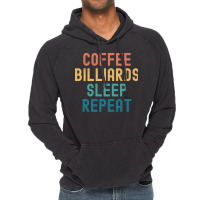 Coffee Billiards Sleep Repeat   Funny Billiards & Vintage Hoodie | Artistshot