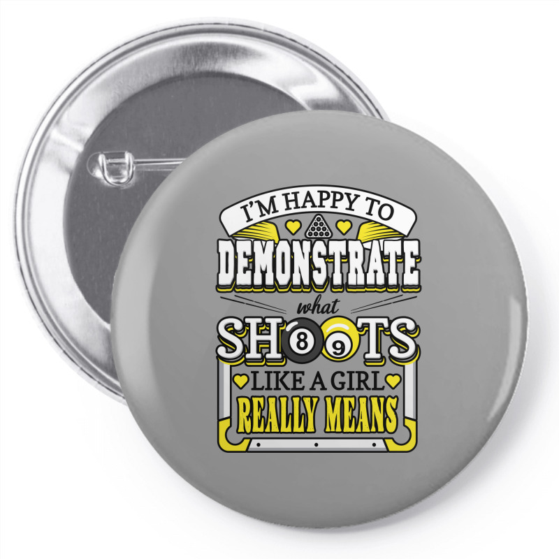 Funny Billiards What Shoots Like A Girl Means Pin-back Button | Artistshot