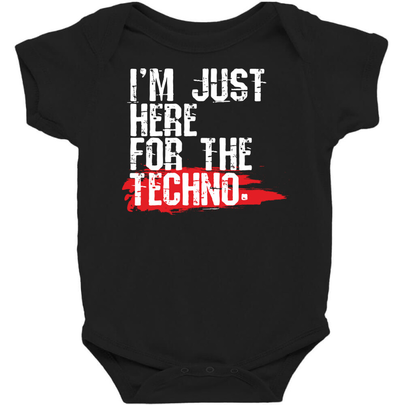 Im Just Here For The Techno Cool Underground Music Lover Gifts Baby Bodysuit by AsopArt | Artistshot