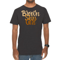 Brown Skin Girl Shirt Melanin Black Girls Been Mag Vintage T-shirt | Artistshot