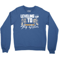 Leveling Up To Big Sister Cute Gamer Kids New Sibl Crewneck Sweatshirt | Artistshot