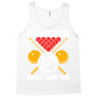 Funny Billiards Saying Design Tank Top | Artistshot