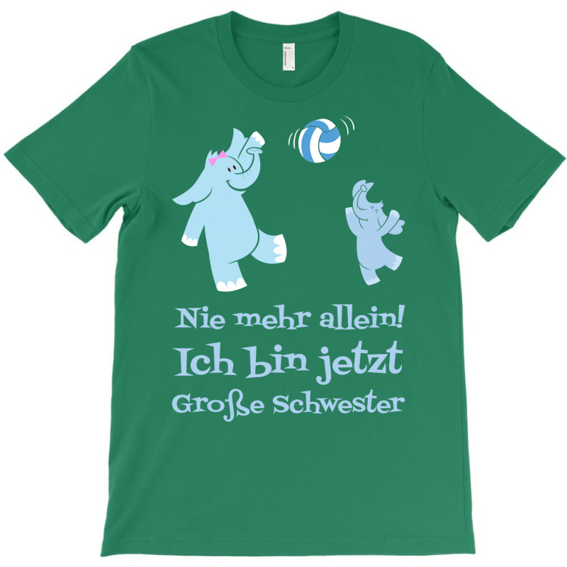 Nie Mehr Allein Ich Bin Jetzt Groe Schwester Fr Md T-shirt | Artistshot