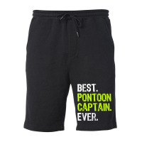 Best Pontoon Captain Ever Pontoon Boat Party T Shi Fleece Short | Artistshot