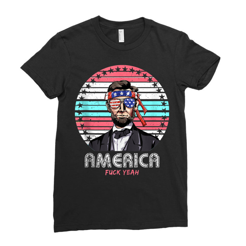 Mens Womens Shirt Lincoln America Fuck Yeah Vintag Ladies Fitted T-Shirt by gabuya | Artistshot