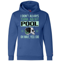 Funny Skeleton Yes I Do Pool Champion Hoodie | Artistshot