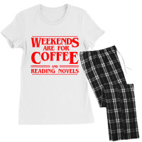 Weekends Are For Coffee And Reading Novels Weekend Women's Pajamas Set | Artistshot