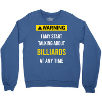 Warning Billiards Crewneck Sweatshirt | Artistshot