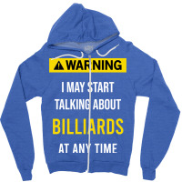 Warning Billiards Zipper Hoodie | Artistshot