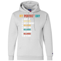 My Perfect Day Pool Billiards Player Champion Hoodie | Artistshot