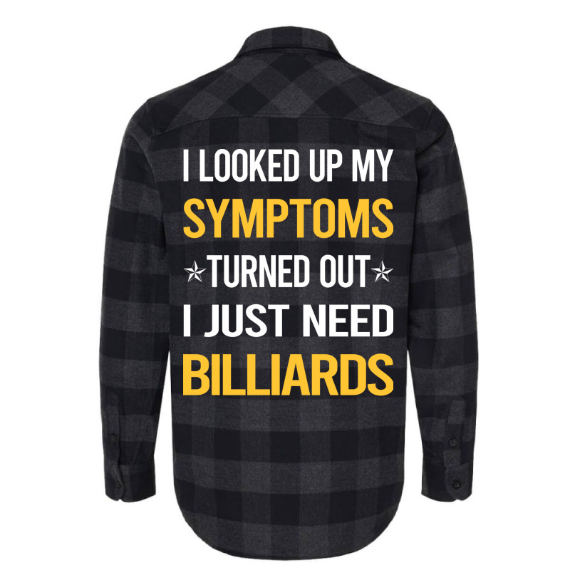 My Symptoms Billiards Flannel Shirt | Artistshot