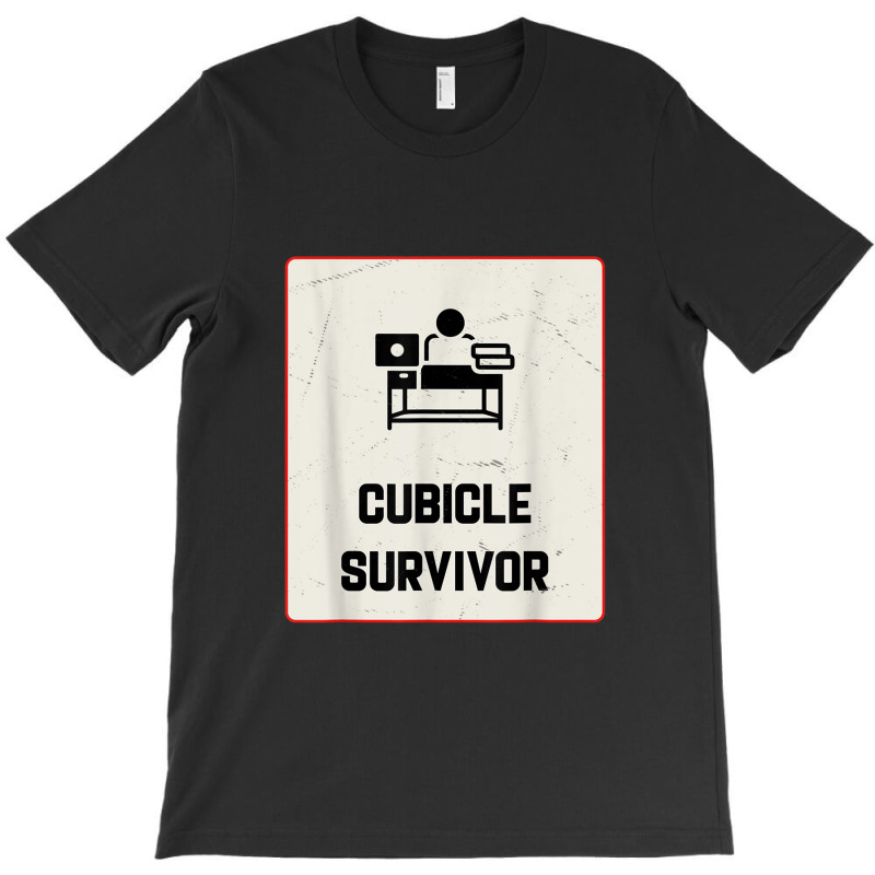 Cubicle Survivor Funny Work From Home T-shirt | Artistshot