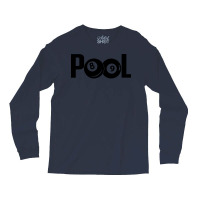 Pool Billards Long Sleeve Shirts | Artistshot