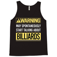 Warning About Billiards Tank Top | Artistshot