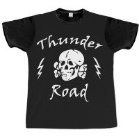 Thunder Road Graphic T-shirt | Artistshot