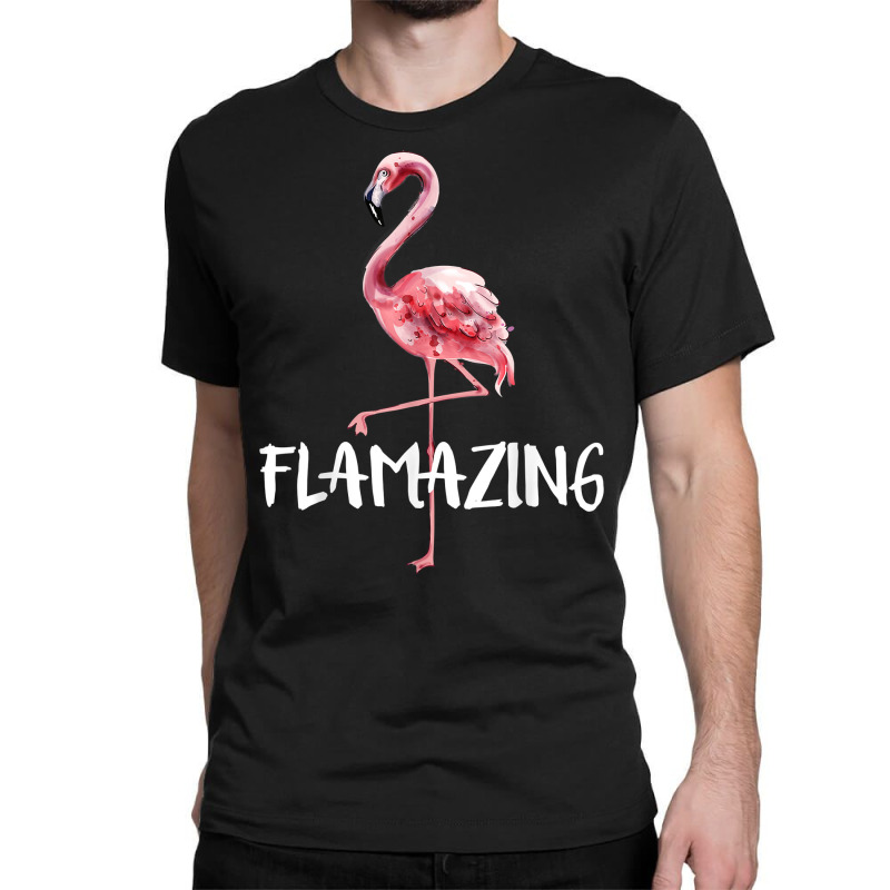 Flamazing Pink Flamingo Novelty Flamingo Lover Fun Classic T-shirt by validokel | Artistshot