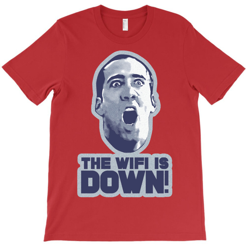 The Wifi Is Down! T-Shirt by nathansaranng | Artistshot