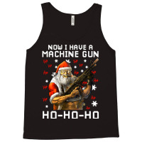 Now I Have A Machine Gun Ho Ho Ho Long Sleeve T Sh Tank Top | Artistshot