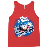 Time Is Money Tank Top | Artistshot