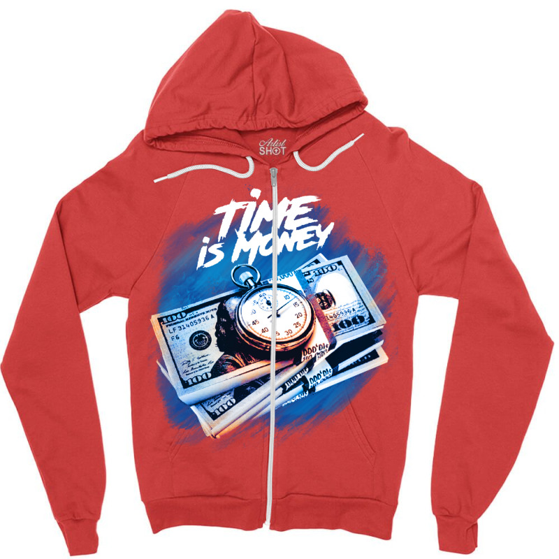 Time Is Money Zipper Hoodie by nathansaranng | Artistshot