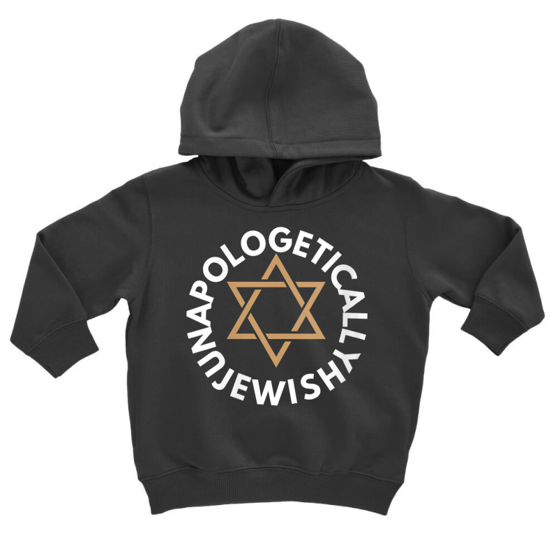 Womens Jewish Pride, Jewish Culture, Unapologetica Toddler Hoodie | Artistshot