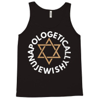 Womens Jewish Pride, Jewish Culture, Unapologetica Tank Top | Artistshot