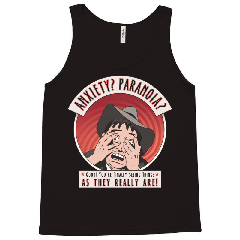 Anxiety Paranoia Tank Top by uilsonneguels | Artistshot