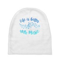 Life Is Better With Music Scale Notes Musician Mus Baby Beanies | Artistshot