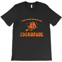 Bengal's Make Me Drink T-shirt | Artistshot