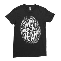 Private Detective Team   Investigate Investigator Ladies Fitted T-shirt | Artistshot