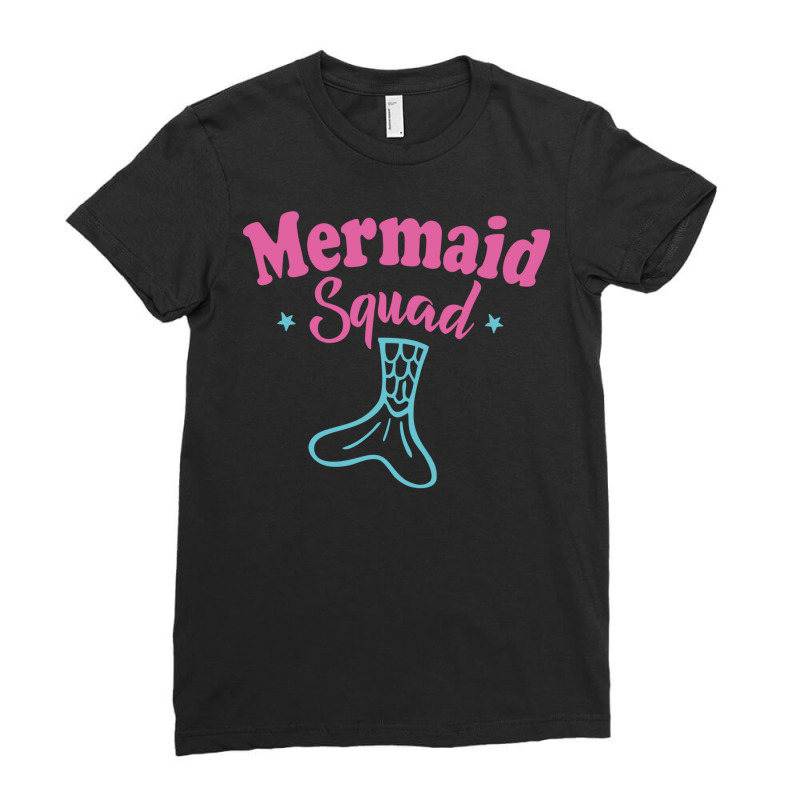 Mermaid Squad Funny Mermaid Lover Gift With Cute Pink Text And Tail Gr Ladies Fitted T-shirt | Artistshot