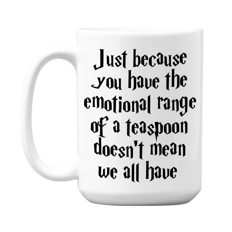 The Emotional Range Of A Teaspoon 14 15 Oz Coffee Mug | Artistshot