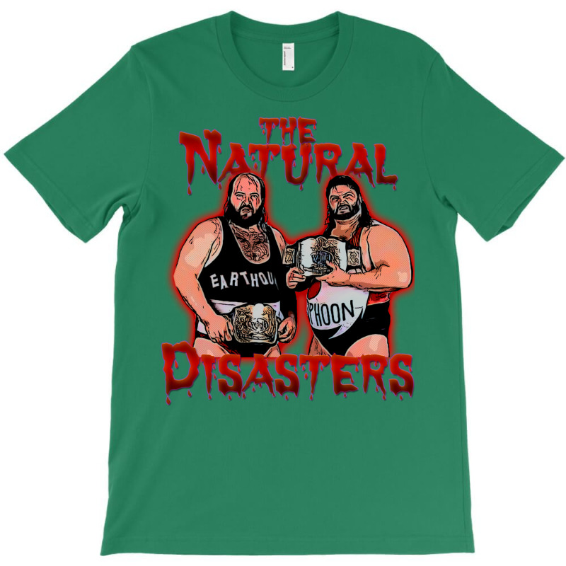 Natural Disasters T-Shirt by boinpeoeg | Artistshot