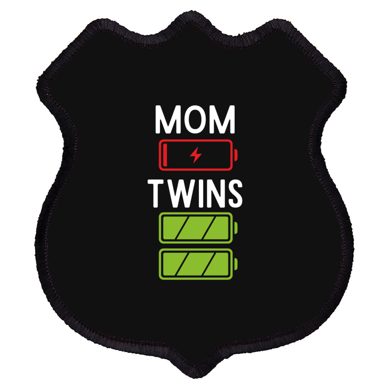 Mom Low Battery Twins Full Batteries Funny Gift For Twin Mama Shield Patch | Artistshot