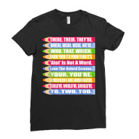 Fun Spelling And Grammar Shirt There Their Were We Ladies Fitted T-shirt | Artistshot