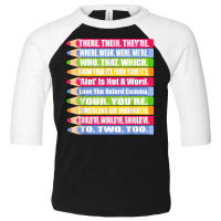 Fun Spelling And Grammar Shirt There Their Were We Toddler 3/4 Sleeve Tee | Artistshot