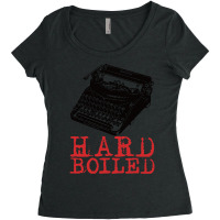 Hard Boiled   For Fans Of Vintage Detective Fictio Women's Triblend Scoop T-shirt | Artistshot