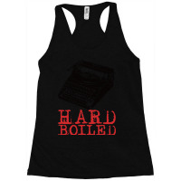 Hard Boiled   For Fans Of Vintage Detective Fictio Racerback Tank | Artistshot