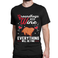 Marmot And Wine Groundhog Day Marmot Woodchuck Classic T-shirt | Artistshot