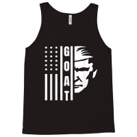 Trump Greatest Of All Time President. Trump The Go Tank Top | Artistshot