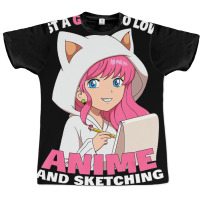 Just A Girl Who Loves Anime And Sketching T Shirt Graphic T-shirt | Artistshot